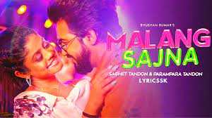 malang sajna lyrics