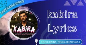 kabira lyrics