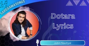 Dotara Lyrics