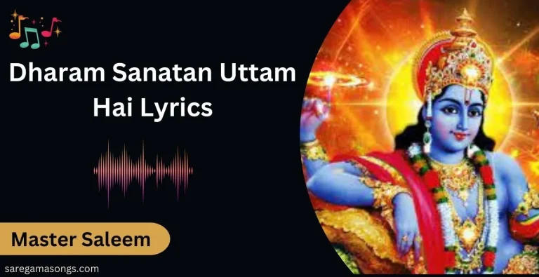 Dharam Sanatan Uttam Hai Lyrics