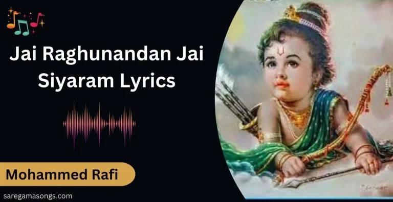 Jai Raghunandan Jai Siyaram Lyrics