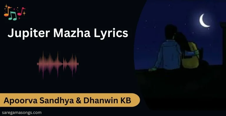 Jupiter Mazha Lyrics