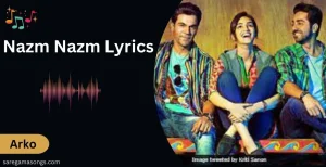 Nazm Nazm Lyrics