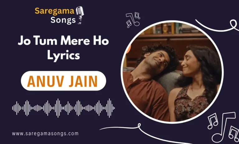 jo tum mere ho lyrics