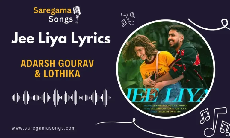 jee liya lyrics