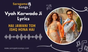 vyah karwado ji lyrics