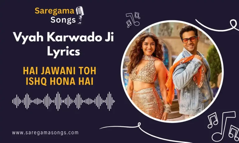 vyah karwado ji lyrics